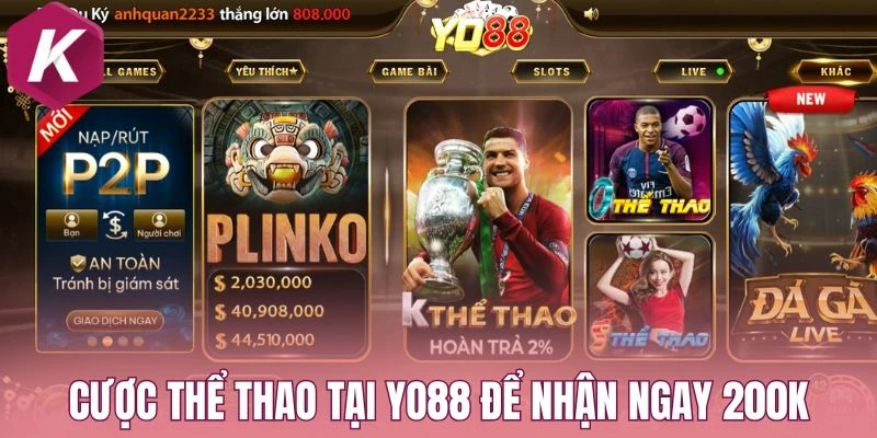 Cược thể thao tại Yo88 để nhận ngay 200K