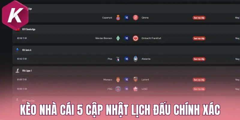 Kèo nhà cái 5 cập nhật lịch đấu chính xác